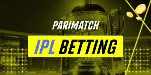 Parimatch IPL ставки